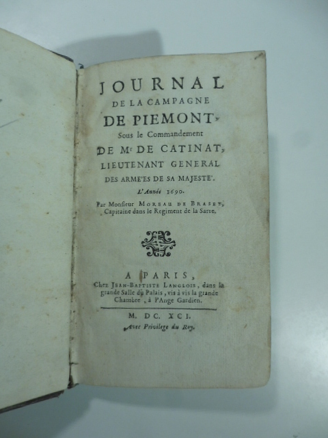 Journal de la campagne de Piemont sous le commandement de M. De Catinat lieutenant general des armees de sa majestè. L'annee 1690